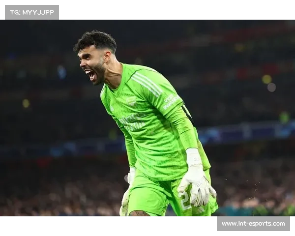 拉亚13场零封领跑门将榜，阿森纳门神谈防线默契构建